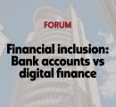 Financial inclusion: Bank accounts vs digital finance
